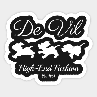 De Vil High-End Fashion (White) Sticker